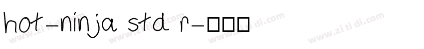 hot-ninja std r字体转换